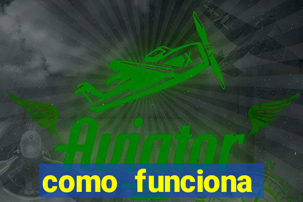 como funciona casino online