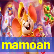 mamoan