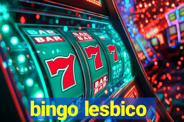 bingo lesbico