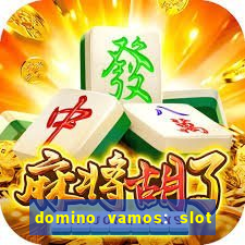 domino vamos: slot crash poker