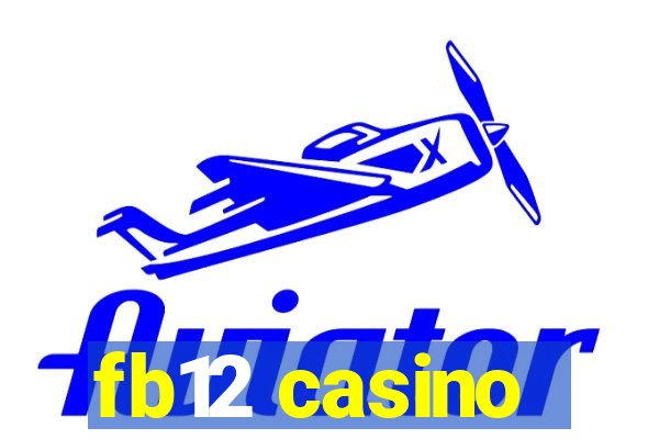 fb12 casino