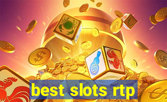 best slots rtp