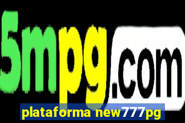 plataforma new777pg