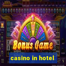 casino in hotel