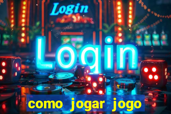 como jogar jogo fortune tiger