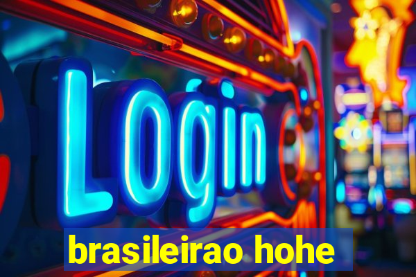 brasileirao hohe