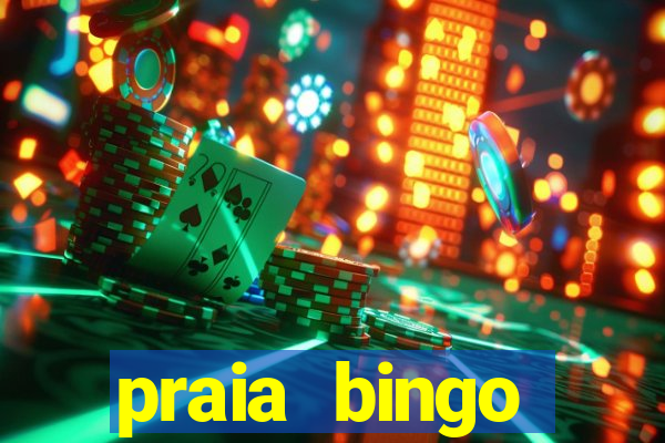 praia bingo download pc