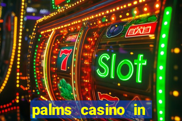 palms casino in las vegas