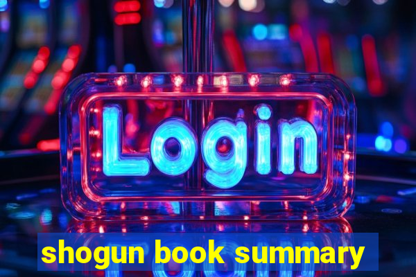 shogun book summary