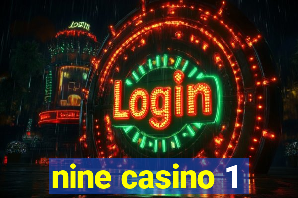 nine casino 1