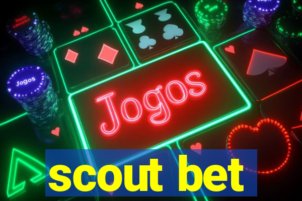 scout bet