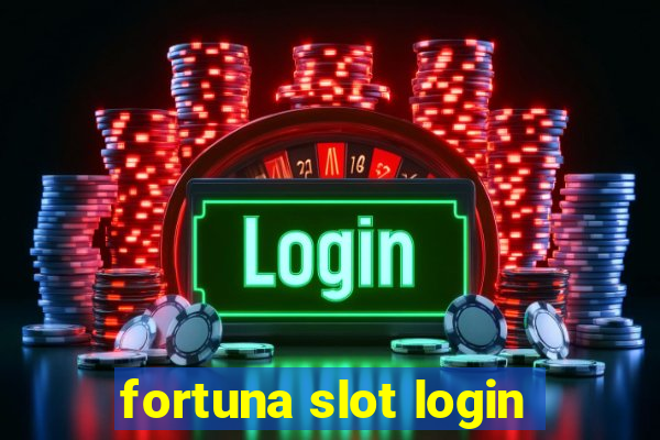 fortuna slot login