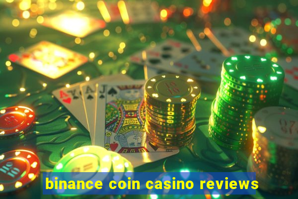 binance coin casino reviews