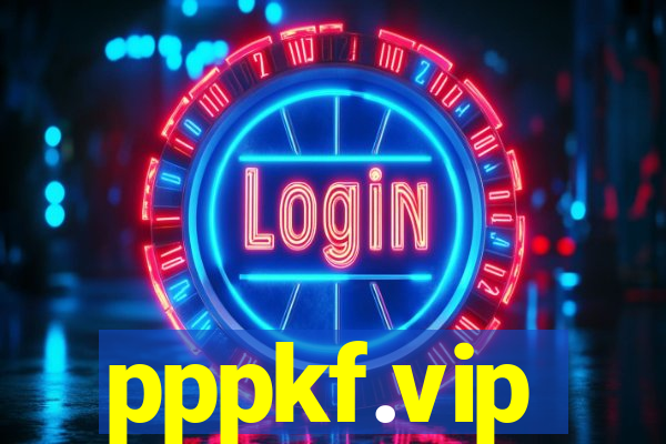 pppkf.vip