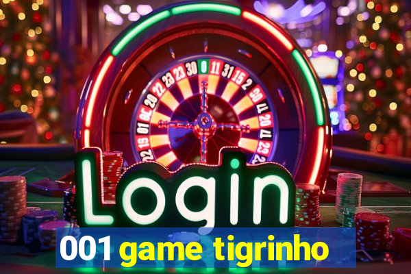 001 game tigrinho