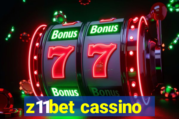 z11bet cassino