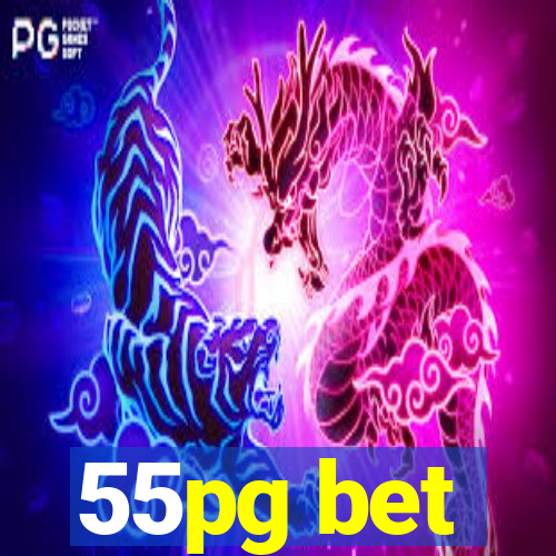 55pg bet