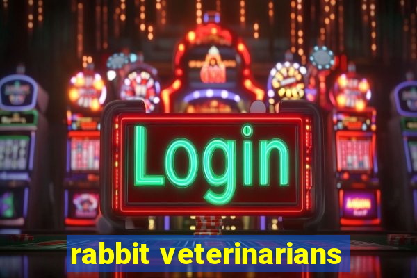 rabbit veterinarians