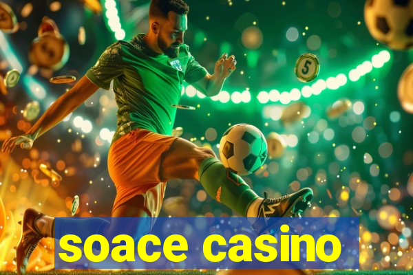 soace casino