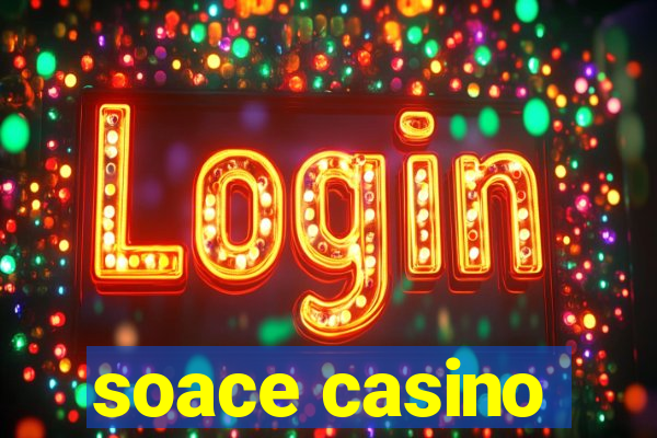 soace casino