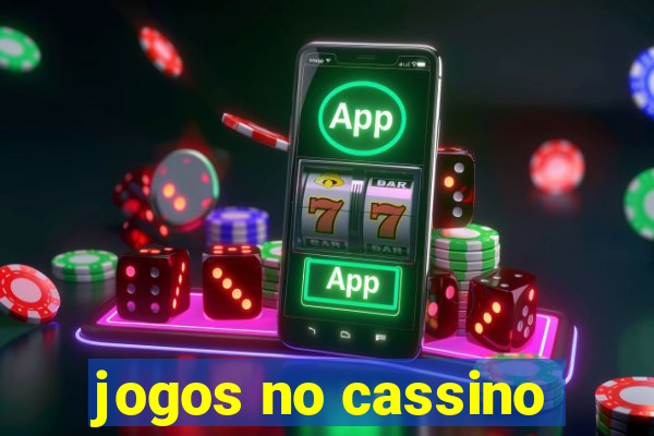 jogos no cassino