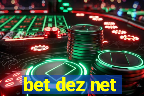 bet dez net