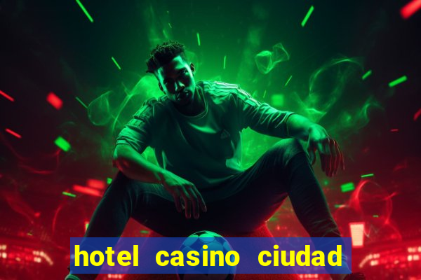 hotel casino ciudad del este