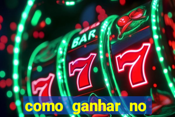 como ganhar no jogo 777