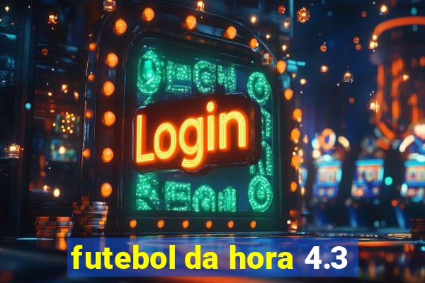 futebol da hora 4.3