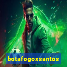 botafogoxsantos