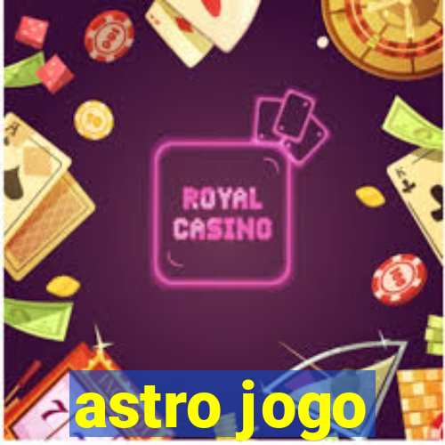 astro jogo