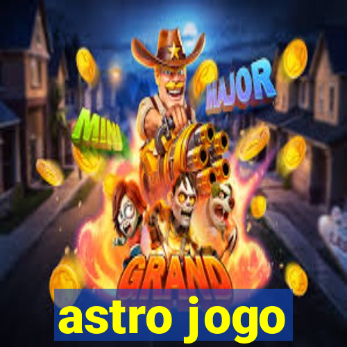 astro jogo