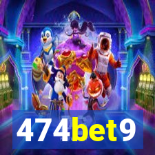 474bet9