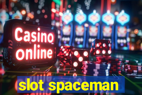 slot spaceman