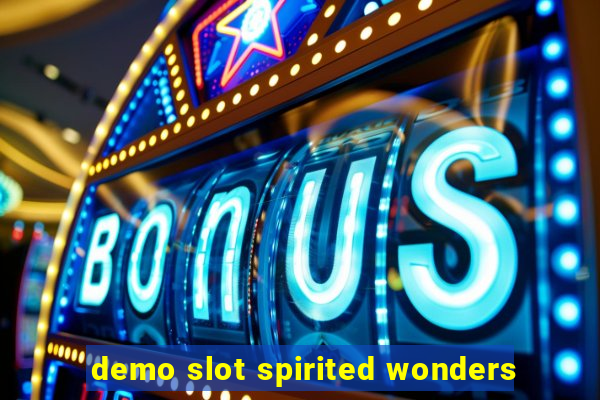 demo slot spirited wonders