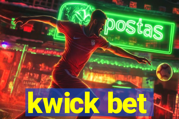 kwick bet