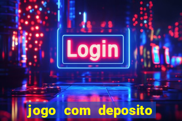 jogo com deposito minimo de 1 real