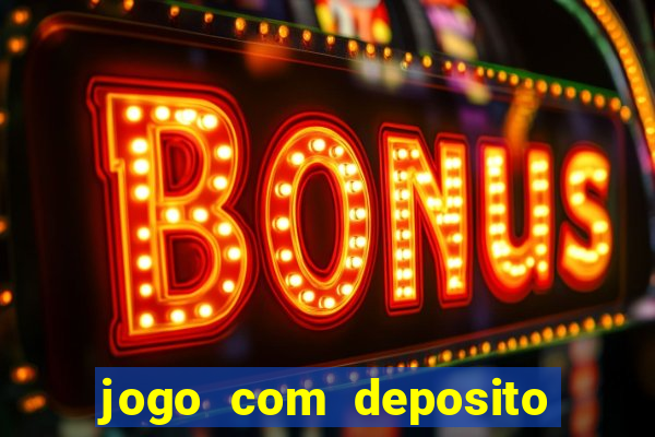 jogo com deposito minimo de 1 real