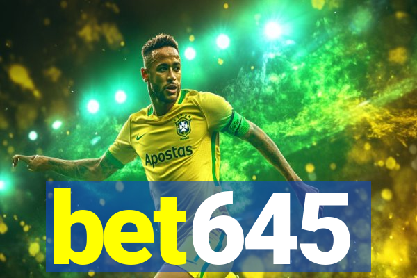 bet645