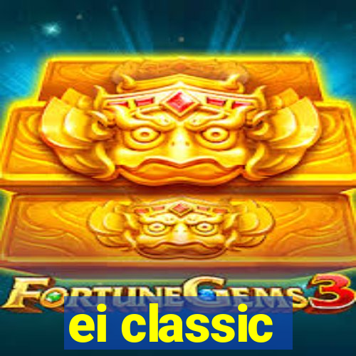 ei classic