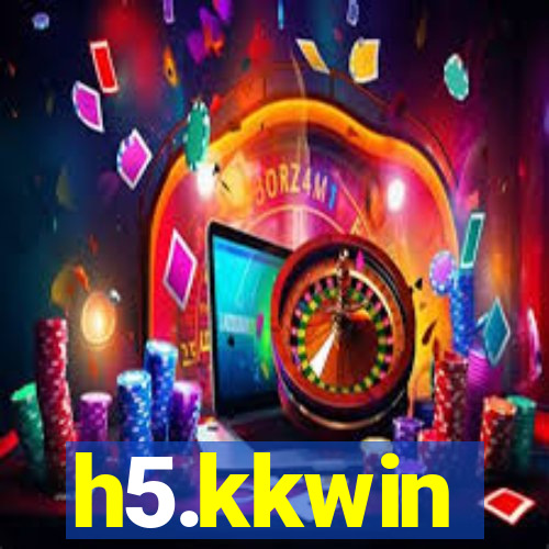 h5.kkwin