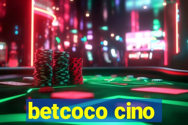 betcoco cino