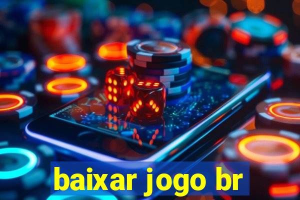 baixar jogo br