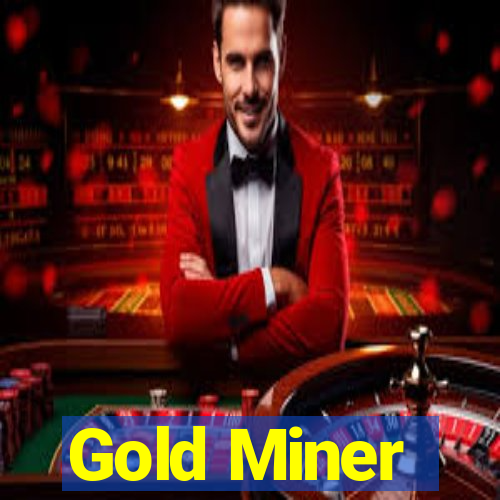 Gold Miner