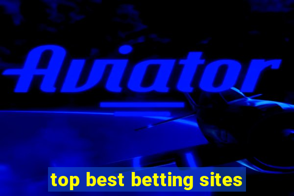 top best betting sites