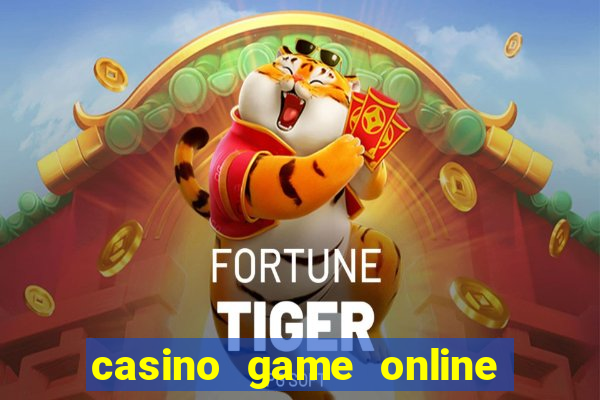 casino game online for real money