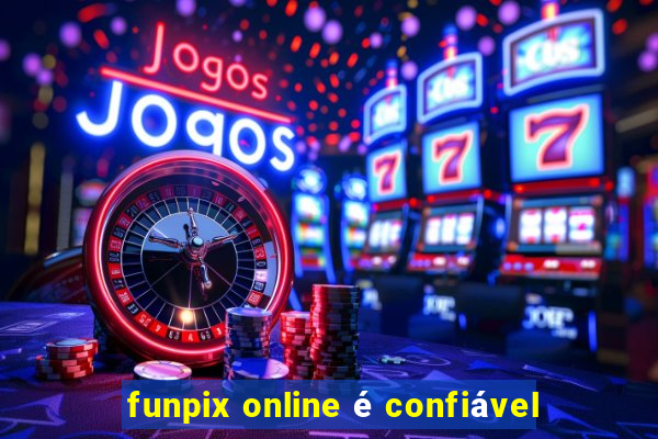 funpix online é confiável