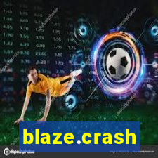 blaze.crash