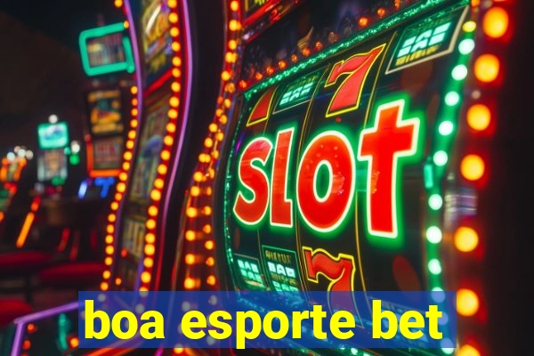 boa esporte bet