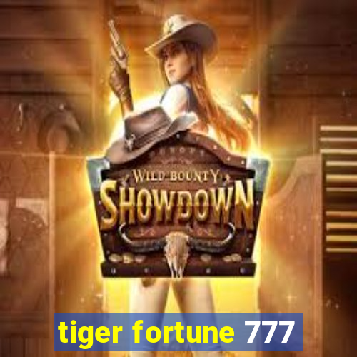 tiger fortune 777